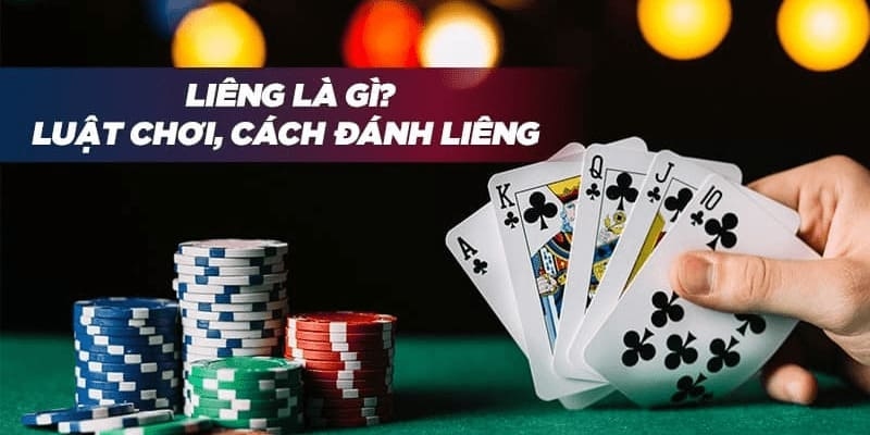 Luật chơi liêng chính xác cho tân thủ