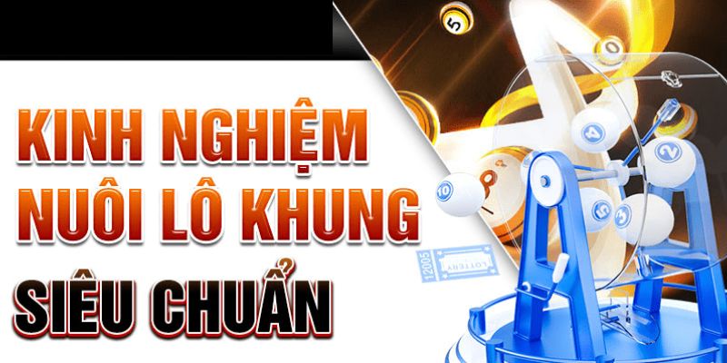 Cách vào vốn nuôi lô 7 ngày hiệu quả